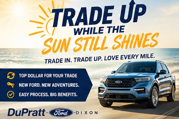 Trade Up While The Sun Still Shines